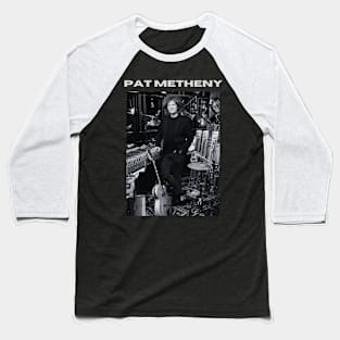 Pat Metheny Baseball T-Shirt